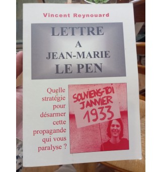 Lettre à Jean-Marie Le Pen...