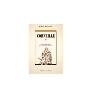 Corneille - Robert Brasillach