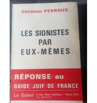 Les sionistes par eux-mêmes...