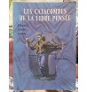 Les Catacombes de la libre...