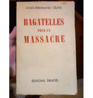 Bagatelles pour un massacre...