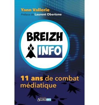 Breizh Info - 11 ans de...