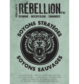 Rébellion no 102 - Soyons...