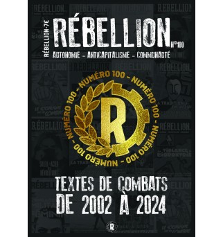 Rébellion no 100 - Textes...