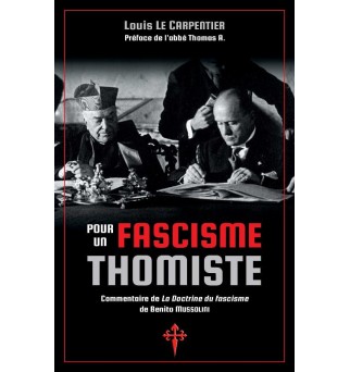 Pour un fascisme thomiste -...