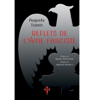 Reflets de l'âme fasciste -...
