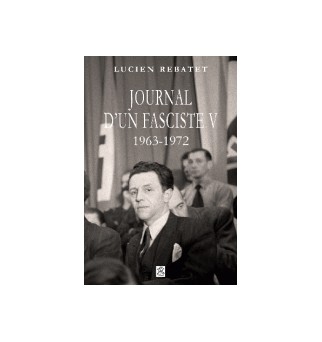 Journal d'un fasciste V -...