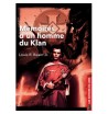 Mémoires d'un homme du klan...