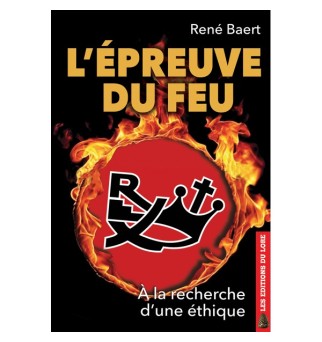 L'épreuve du feu - René Baert