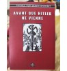 Avant que Hitler ne vienne...