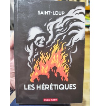 Les Hérétiques - Saint-Loup
