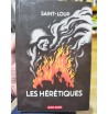 Les Hérétiques - Saint-Loup