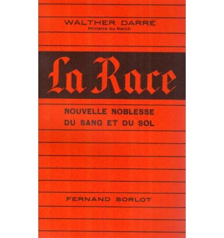 La Race - Walhter Darré