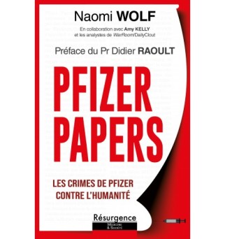 Pfizer papers - Naomi Wolf