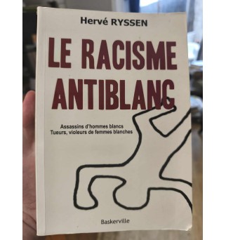 Le racisme antiblanc -...