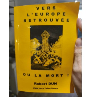Vers l'Europe retrouvée ou...
