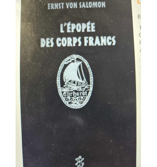 L'épopée des corps francs...