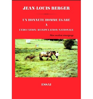 Un honnête homme égaré à...