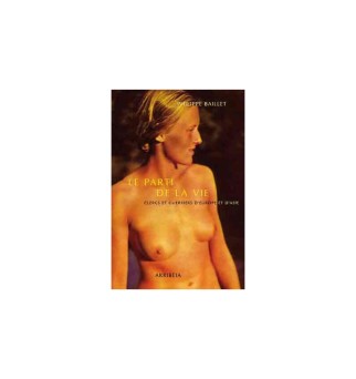 Le Parti de la vie -...