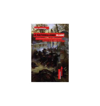 Le Nationalisme blanc -...