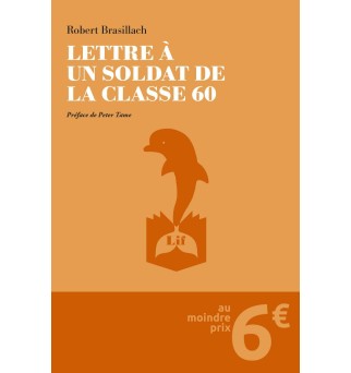 Lettre à un soldat de la...