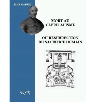 Mort au cléricalisme ou...