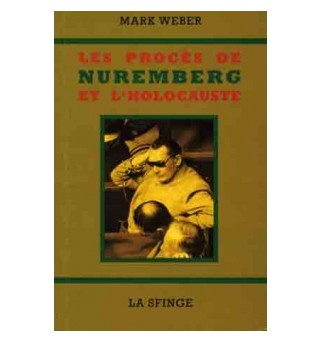 Le Procès de Nuremberg et...