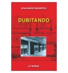 Dubitando - Jean Marie...