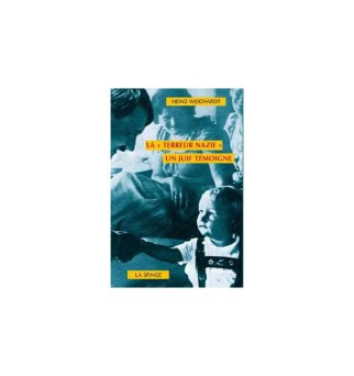 La "Terreur nazie". Un Juif...