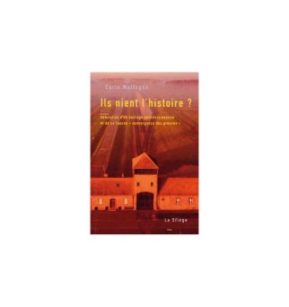 Ils nient l'histoire ? -...