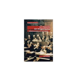 Le Procès de Nuremberg -...