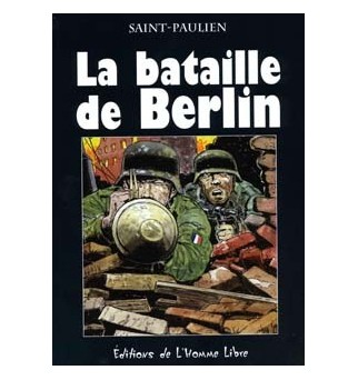 La bataille de Berlin -...