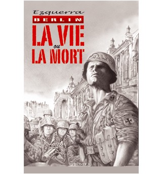 Berlin : la vie ou la mort...