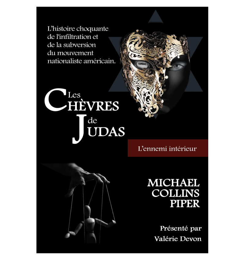 Les Chèvres de Judas – L’ennemi intérieur