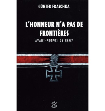 L'honneur n'a pas de frontières - Gunther Fraschka