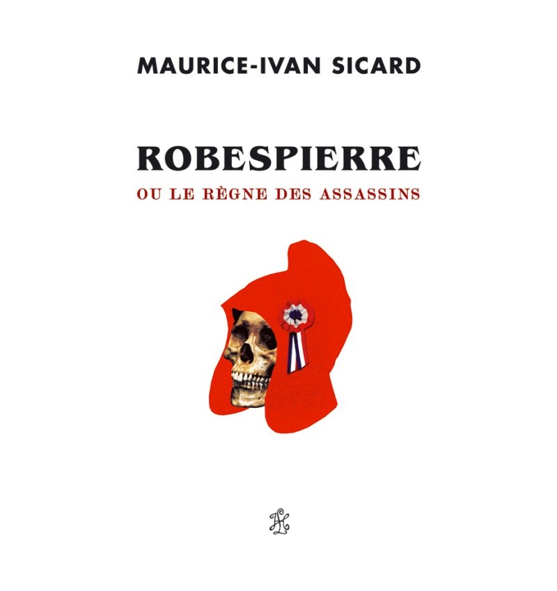 Robespierre - Maurice-Ivan Sicard