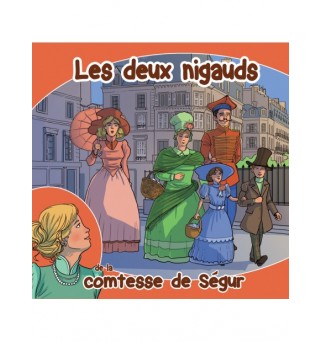 Les deux nigauds - la comtesse de Ségur