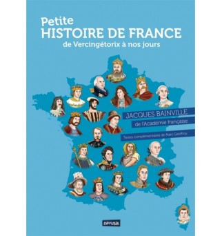 Petite Histoire de France -...
