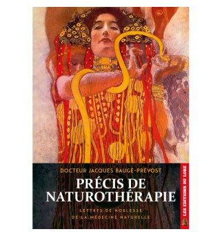 Précis de naturothérapie - docteur Jacques Baugé-Prévost