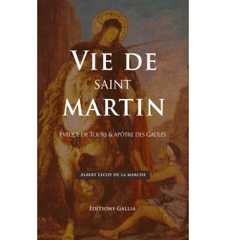 Vie de saint Martin -...