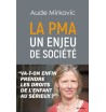 La PMA - Aude Mircovic