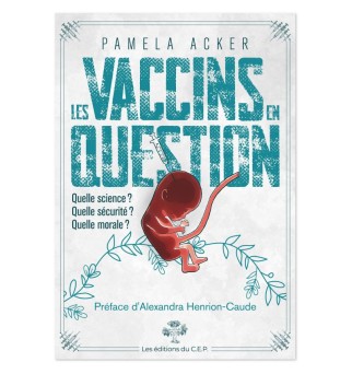 Les Vaccins en Question -...
