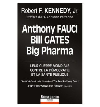 Anthony Fauci Bill Gates et Big Pharma - Robert F. Kennedy, Jr.