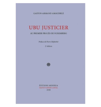 Ubu justicier - Gaston-Armand Amaudruz