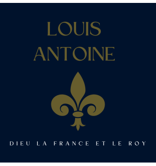 Dieu la France et le Roy - Louis Antoine