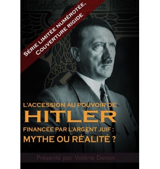 L'accession au pouvoir de Hitler financée par l'argent juif